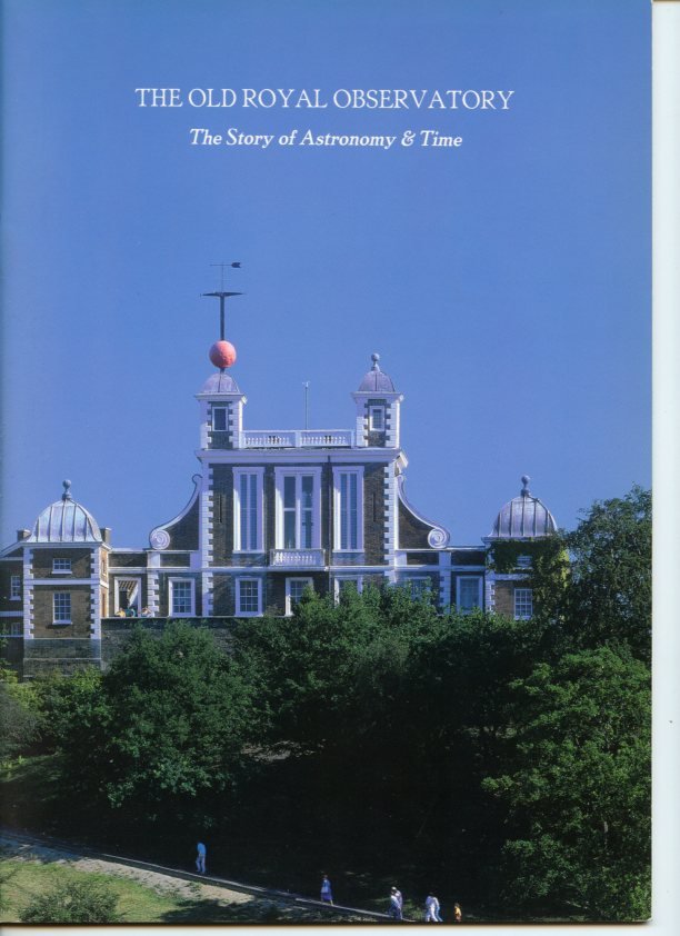 -- - The Old Royal Observatory. The Story of Astronomy and Time