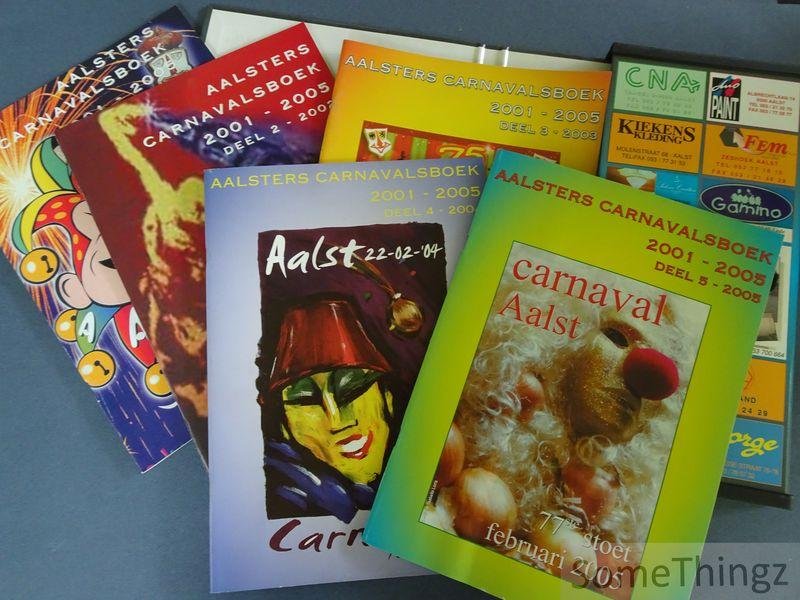 Van der Heyden, Antoine / De Naeyer, Karel / Vinck, Jurgen. - Aalsters carnavalsboek 2001-2005.