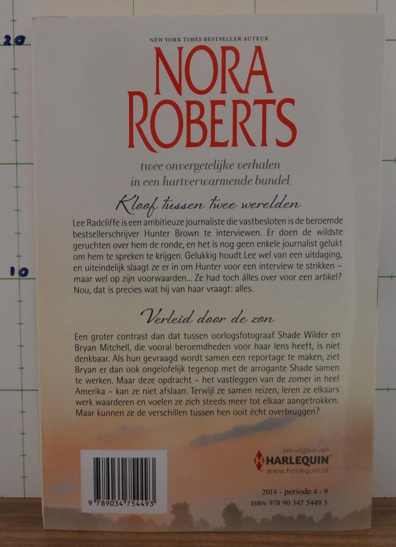 Roberts, Nora - de ultieme uitdaging bevat: kloof tussen twee werelden . verleid door de zon
