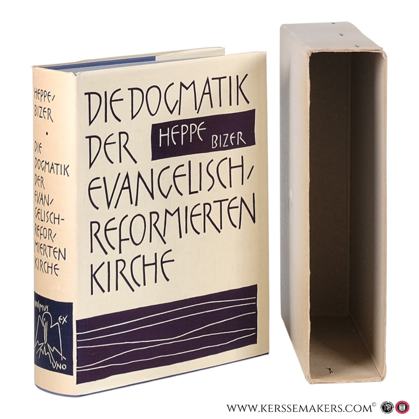 Heppe, Heinrich. - Die Dogmatik der evangelisch-reformierten Kirche. Neu durchgesehen und herausgegeben von Ernst Bizer.