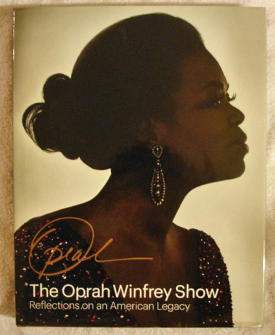 Davis, Deborah - The Oprah Winfrey Show / Reflections on an American Legacy