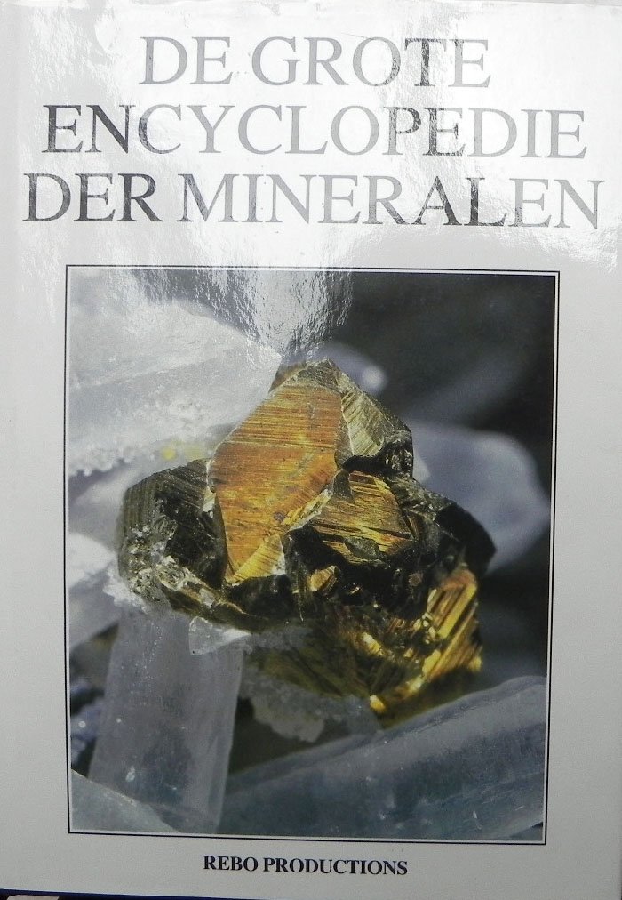 Dudá, Rudolf & Lubos Rejl . - De grote encyclopedie der mineralen.