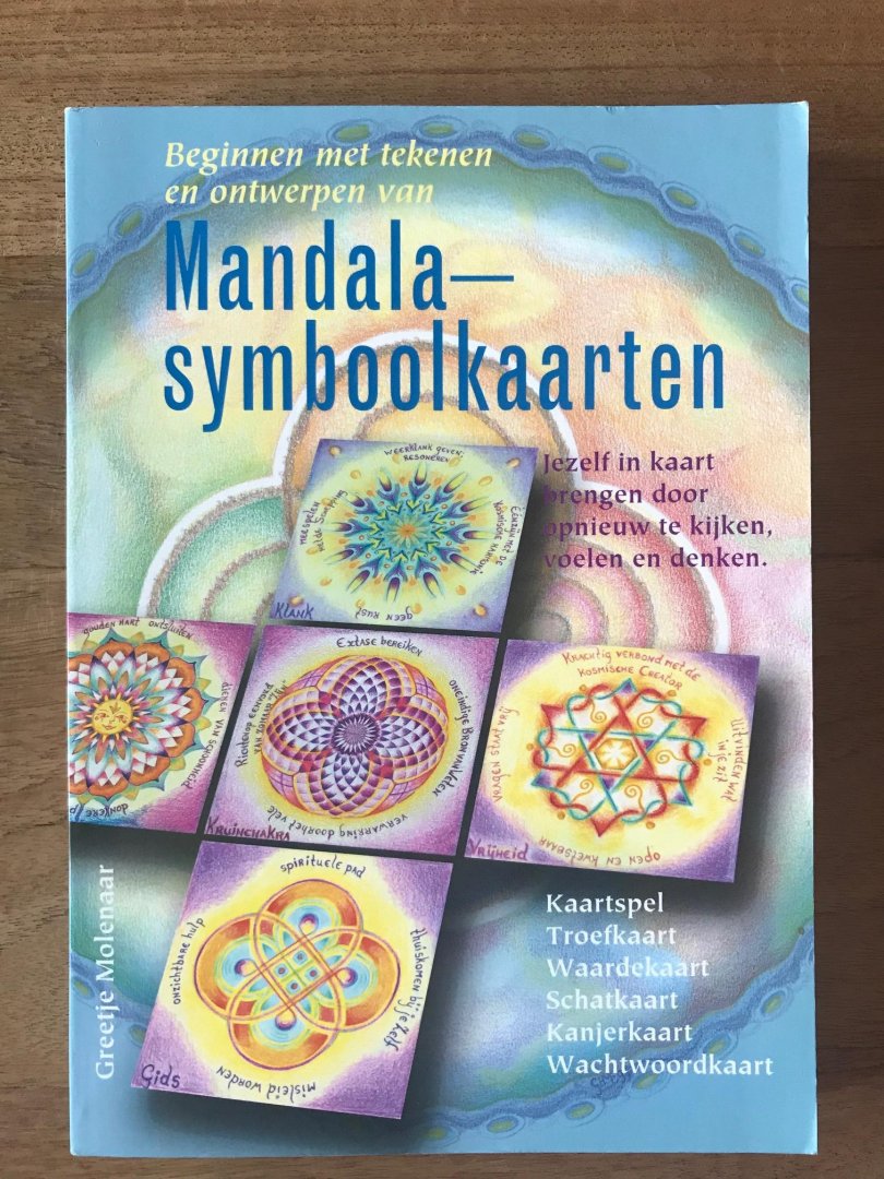 Molenaar, G. - Mandala symboolkaarten / jezelf in kaart brengen door opnieuw te kijken, voelen en denken