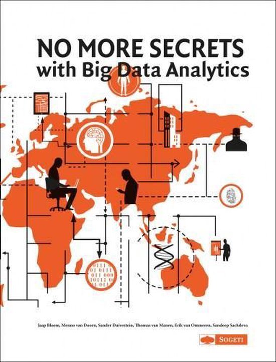 Doorn, Menno van, Bloem, Jaap, Duivestein, Sander, Manen, Thomas van - No more secrets with big data analytics