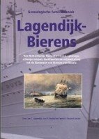 Lagendijk, J.C. e.a. - Genealogische familiekroniek Lagendijk-Bierens