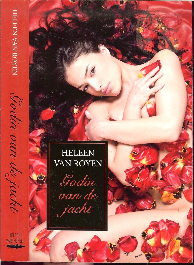 Royen, Heleen van  en Foto van auteur Carin Verbruggen - Godin van de jacht