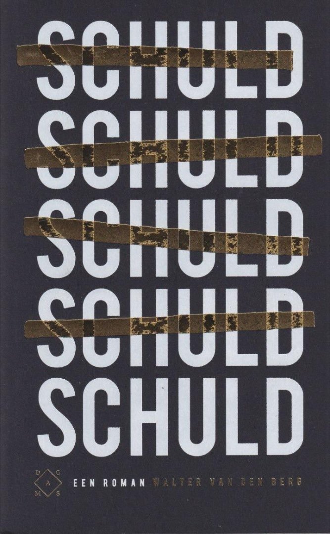 Berg, Walter van den - Schuld