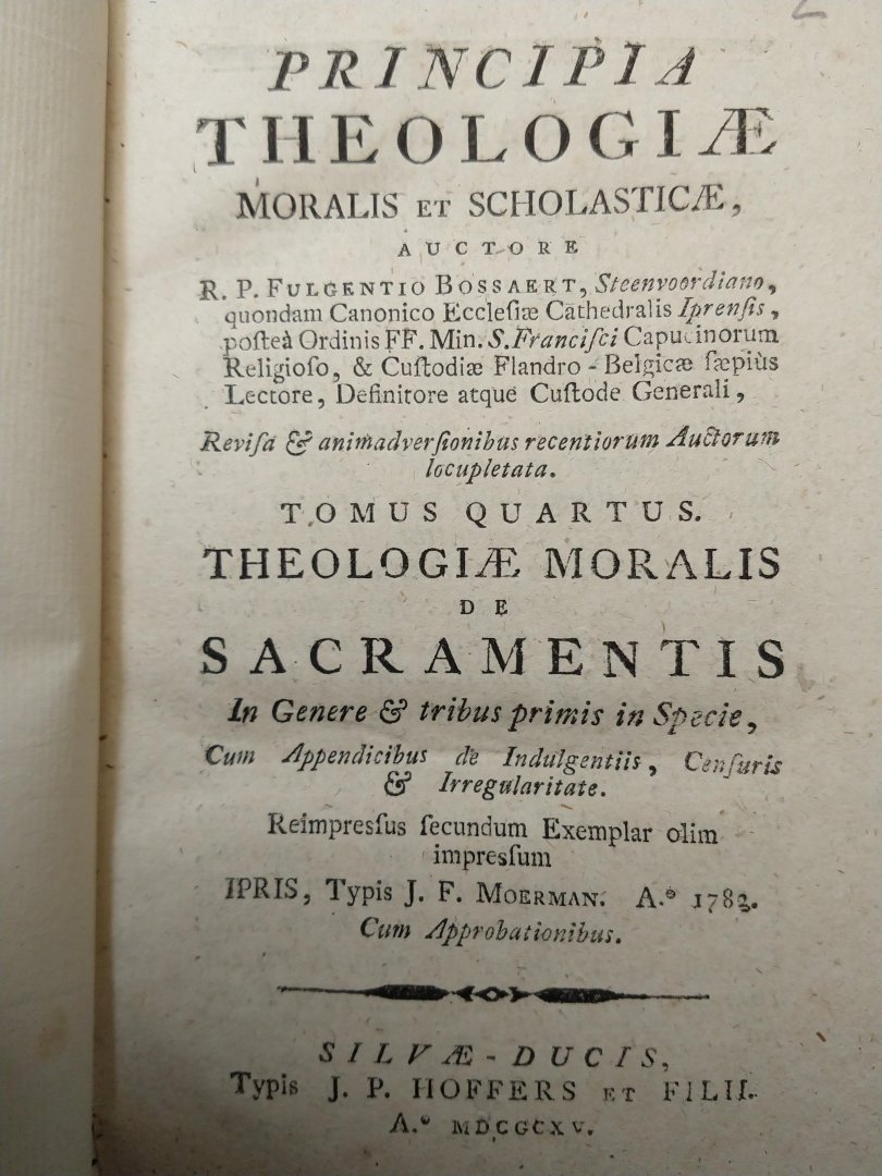 Fulgentio (Fulgentius) Bossaert - Principia theologiae moralis et scholasticae (6 delen)
