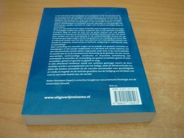 Houtepen, Aanton - Geloven in gerechtigheid - bijdragen tot een oecumenische sociale ethiek