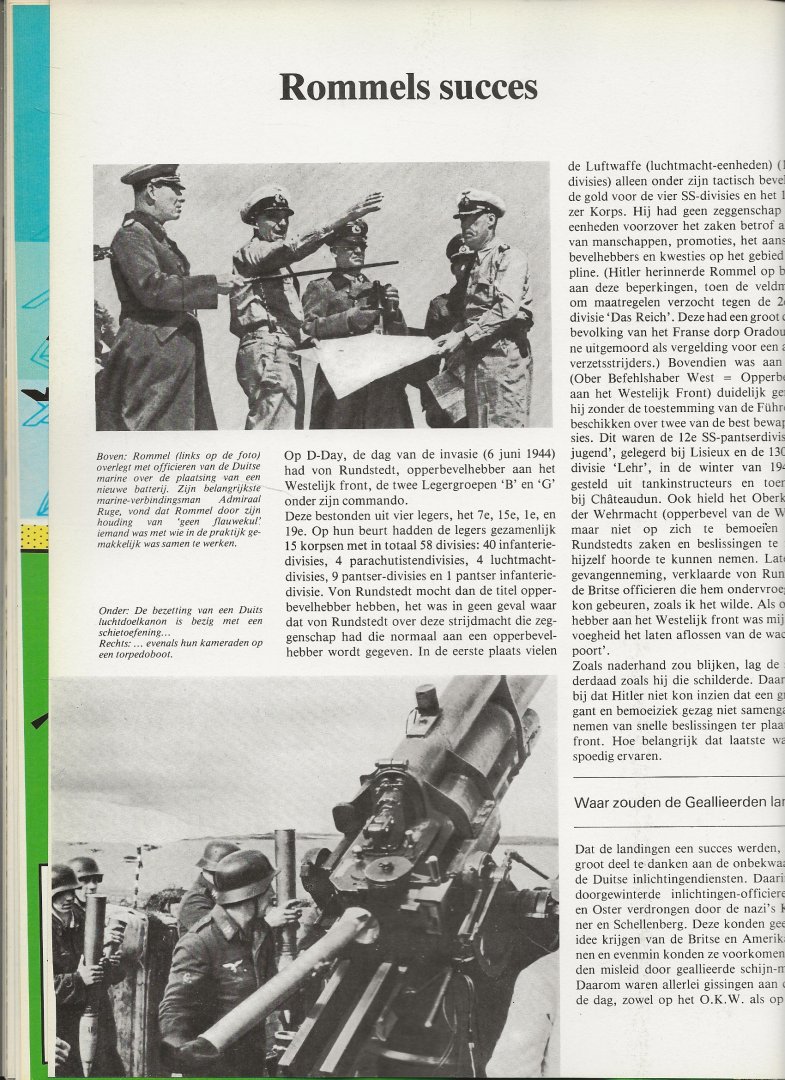 Hoek, K.A. van den .. Dick van Koten & Aad Rijpsma .. met heel veel zwart - wit  &  kleuren Illustraties - De landing in Normandië . uit de serie .. De Tweede Wereldoorlog .. Verschrikking op de Normandische Stranden