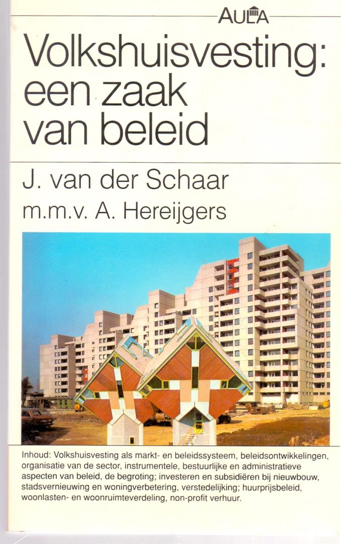 Schaar J van der  en A Hereijgers (ds1233) - Volkshuisvesting een zaak van beleid / druk 1