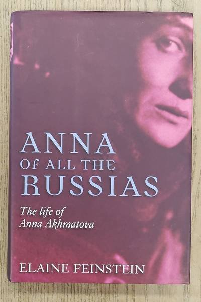FEINSTEIN, ELAINE. - Anna of all the Russias