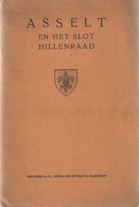 Sassen, D. - Asselt en het slot Hillenraad