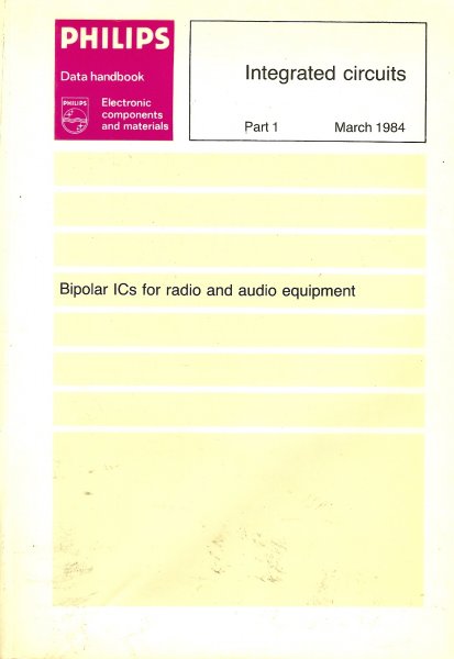 Philips - Philips data handbook / Integrated circuits  part 1 march 1984 / Bipolar ICs for radio and audio equipment