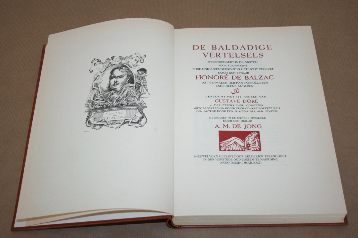 Honoré de Balzac (Vertaling A.M. de Jong) - De baldadige verstelsels  ...door den sinjeur Honoré de Balzac -- Verlocht met 162 printen van Gustave Doré