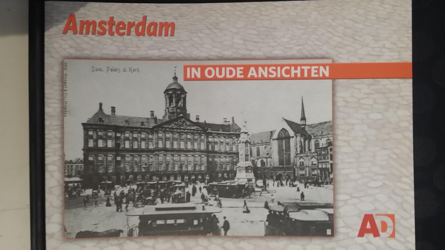 Hofman, W. - Amsterdam in oude ansichten