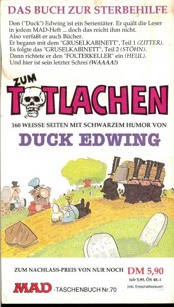 Edwing Don gezeichnet und geschrieben - Mad  die vernünftigsten Bücher der Welt zum Totlachen 160 neue mörderische seiten