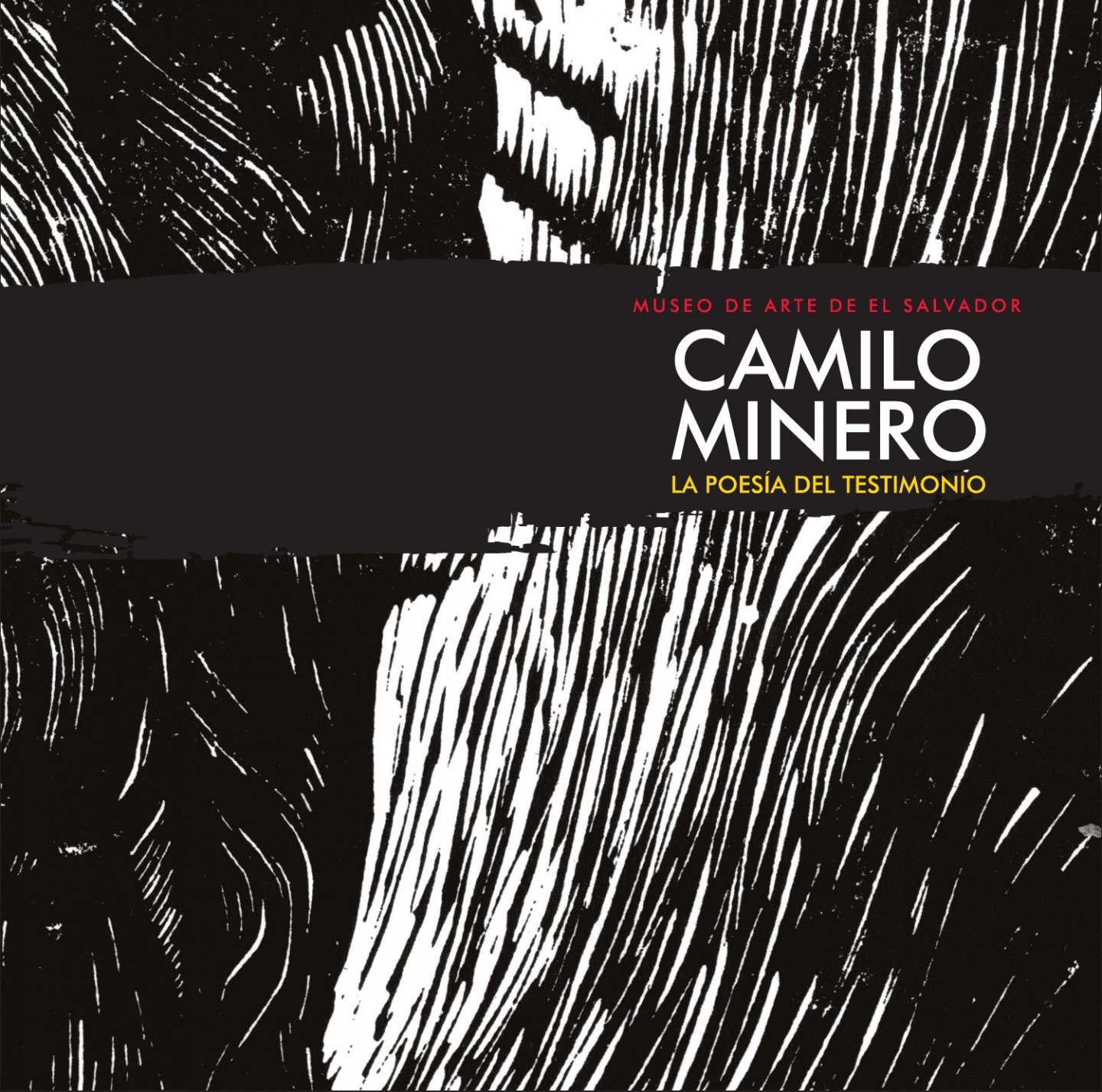 Bahamond, Astrid; Camilo Minero, et al. - Camilo Minero La poesía del testimonio