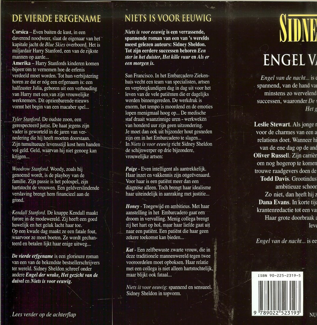 Sheldon, Sidney . Vertaling Sabine Mutsaers Omslag ontwerp  Hesseling Design te Ede - Engel van de Nacht