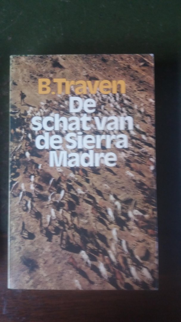 Traven, Ben - de schat van de Sierra Madre