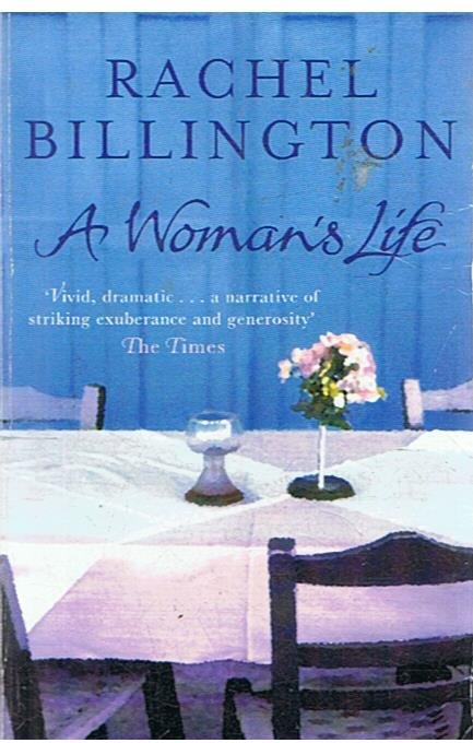 Billington, Rachel - A woman's life