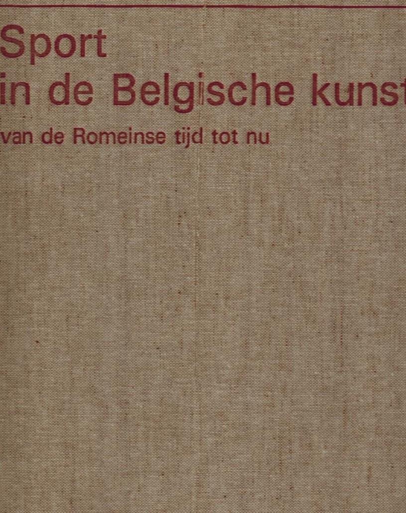 Leon Lewillie en Francine Noel - Sport in de Belgische Kunst -van de Romeinse tijd tot nu