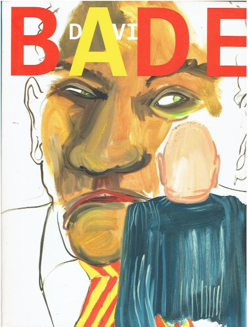 BADE, David - Laura STAMPS & Kitty ZIJLMANS [authors] - David Bade - Catch of the Day.