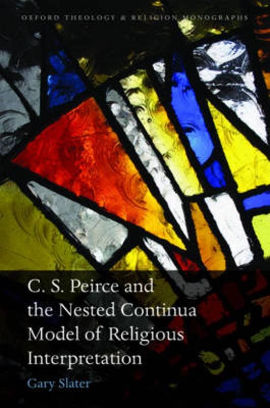 Slater, Gary. - C.S. Peirce and the nested continua model of religious interpretation.