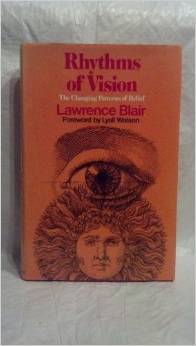 Blair, Lawrence - Rhythms of Vision