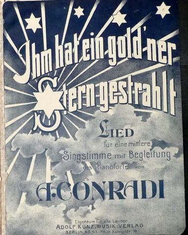 Conradi, August: - Ihm hat ein gold`ner Stern gestraht. Lied für eine mittlere Singstimme mit Begleitung des Pianoforte