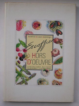 JOHNSON, ANN (SELECT.), - Escoffier Kitchen Handbooks. Hors d`oeuvre.