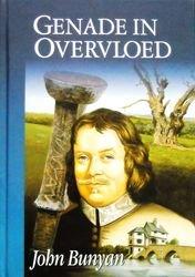 Bunyan, John - Genade in overvloed *nieuw*