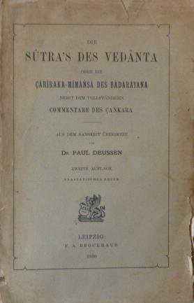 Deussen, Paul - Die Sutra's des Vedanta oder die Cariraka-Mimansa des Badarayana