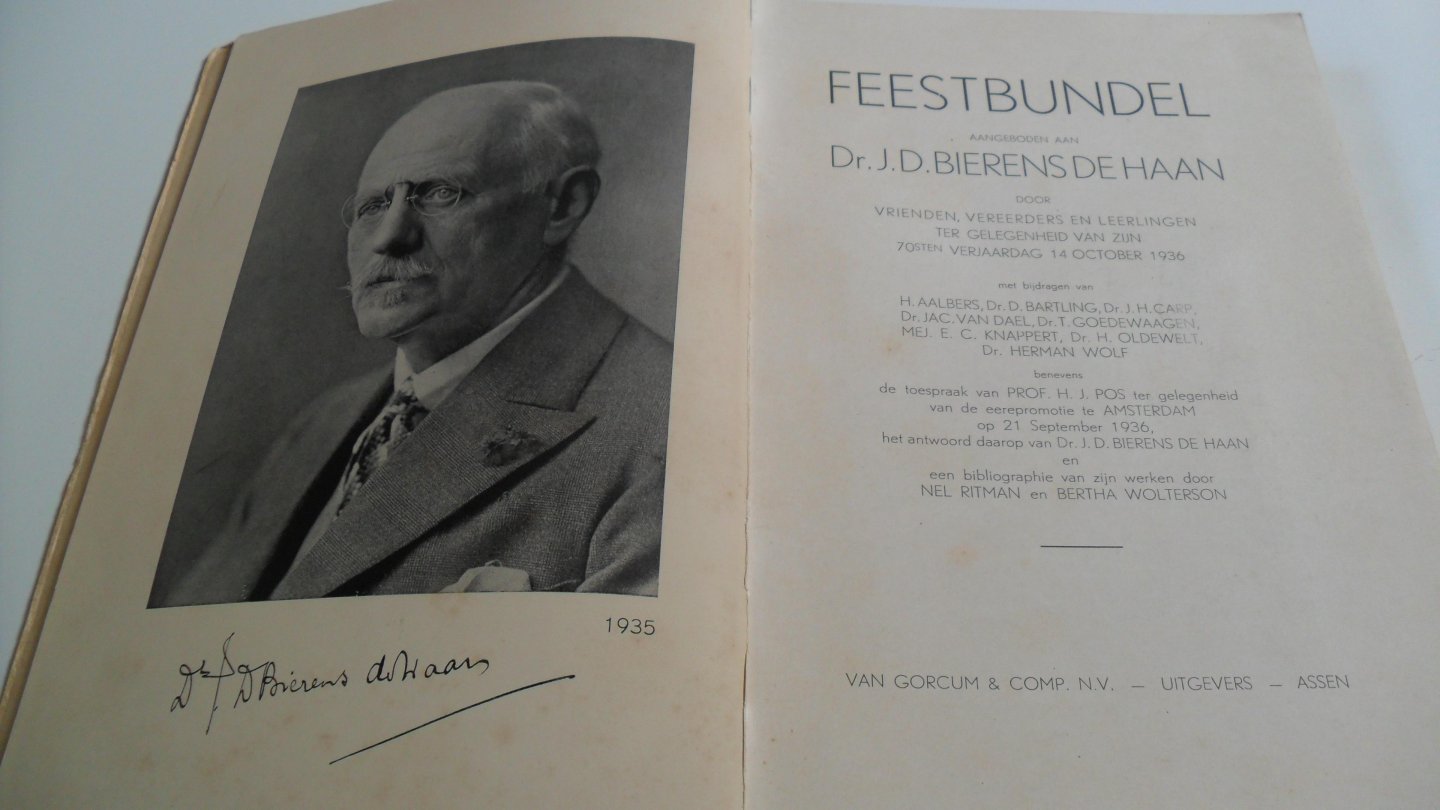 Vrienden- vereerders en leerlingen - Feestbundel Dr.J.D. Bierens de Haan