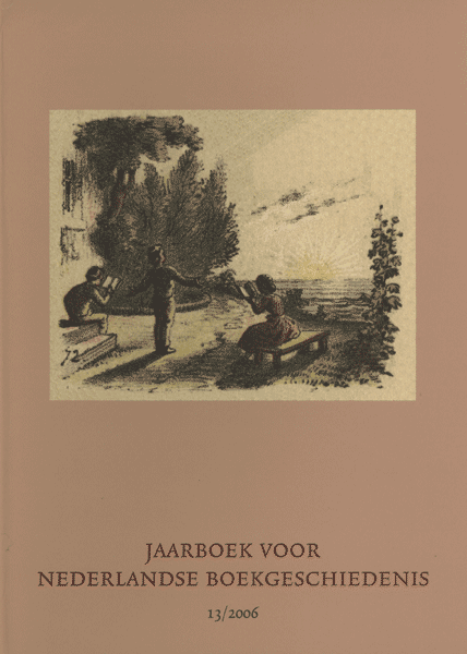 Jos A.A.M. Biemans, Ton Bolland, W.P. Gerritsen e.a. - Jaarboek voor Nederlandse Boekgeschiedenis 13/2006