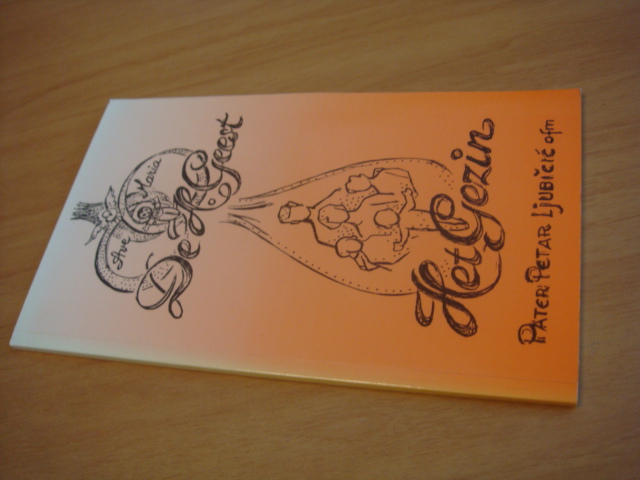 Ljubicic, Pater Petar - De Heilige geest - Het gezin