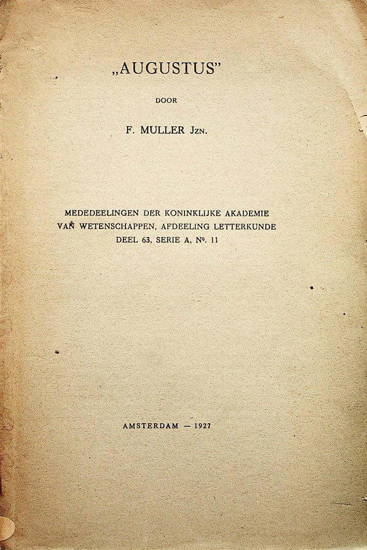 Muller Jzn, F. - "Augustus" / door F. Muller Jzn