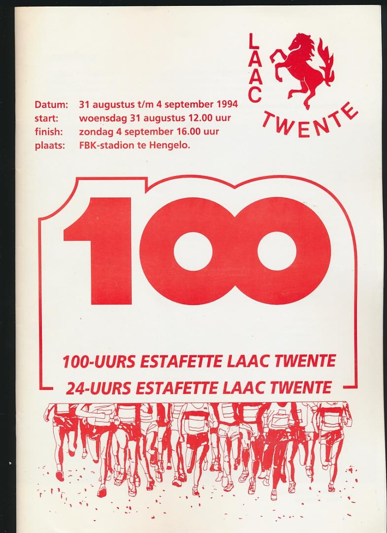 Red. - LAAC Twente 100-uurs estafette LAAC Twente jubileumboek