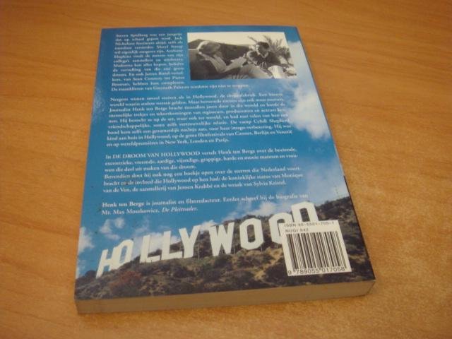 Berge, H. ten - De Droom Van Hollywood - belevenissen in de wereld van sterren en hun glamour