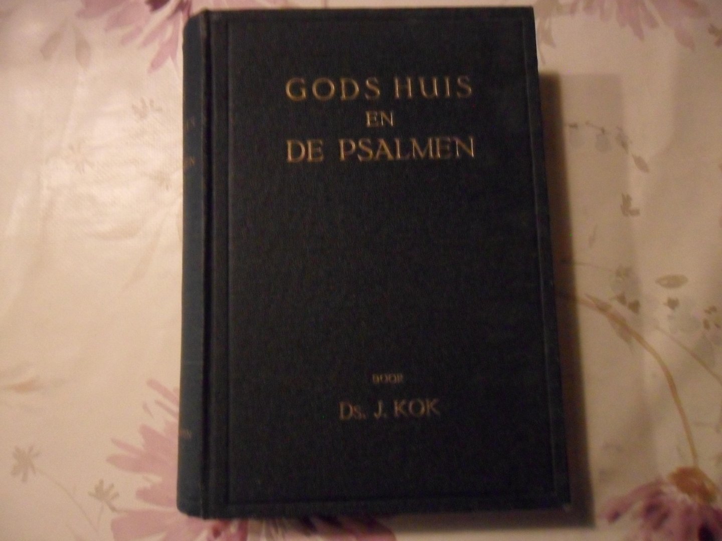 Kok J. - Gods huis en de psalmen