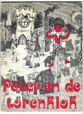 Parma, Clemens met platen in kleur van Johanna Sengler - Peter en de torenklok / Vertaling: Gertie Evenhuis