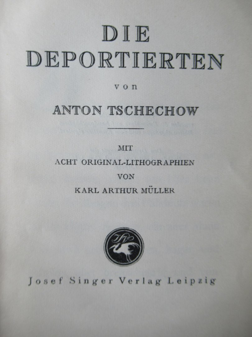 Tschechow, Anton - Die Deportierten