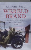 Read, Anthony - Wereldbrand / 1919 en de stijd tegen de bolsjewieken.