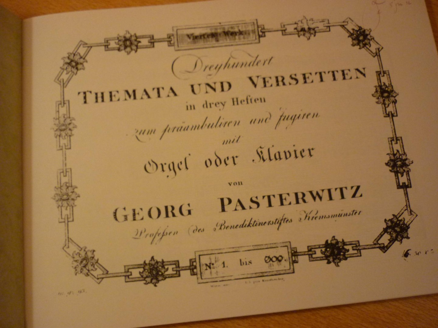 Pasterwiz; Georg (1730 - 1803) - Dreyhundert Themata und Versetten fur Orgel oder Klavier (1803); "Sueddeutsche Orgelmeister Des Barock"; Band XVI