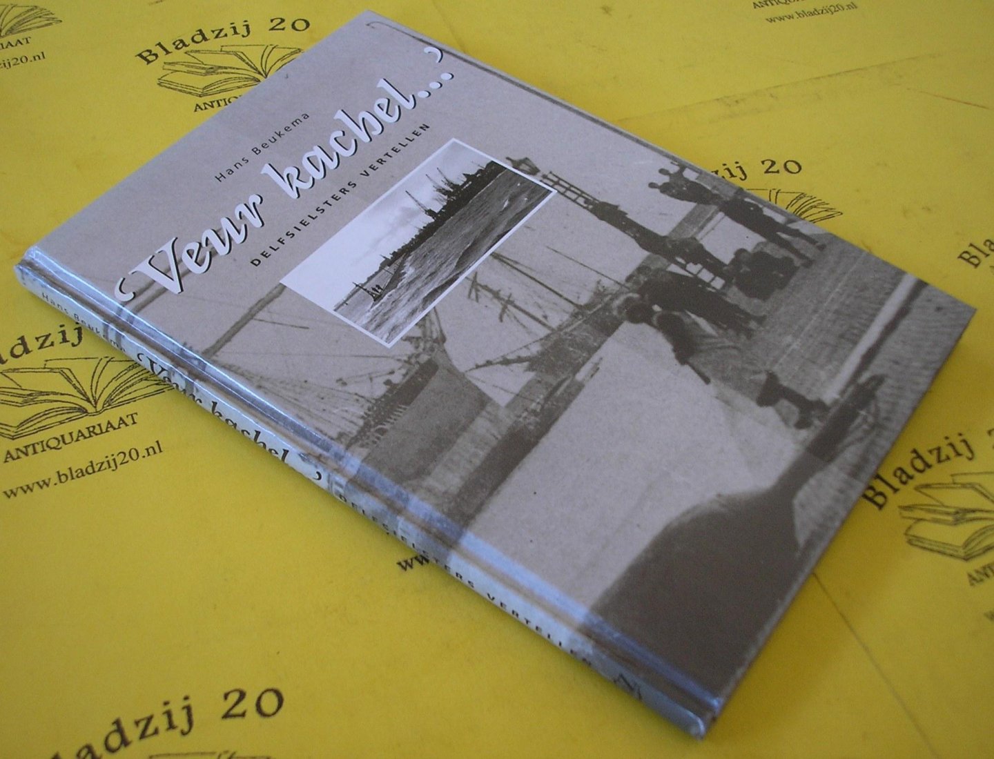 Beukema, Hans. - Veur kachel... Delfsielsters vertellen.