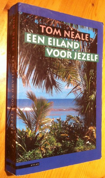 Neale, Tom & Boudewijn Büch (nawoord) - Een Eiland voor Jezelf