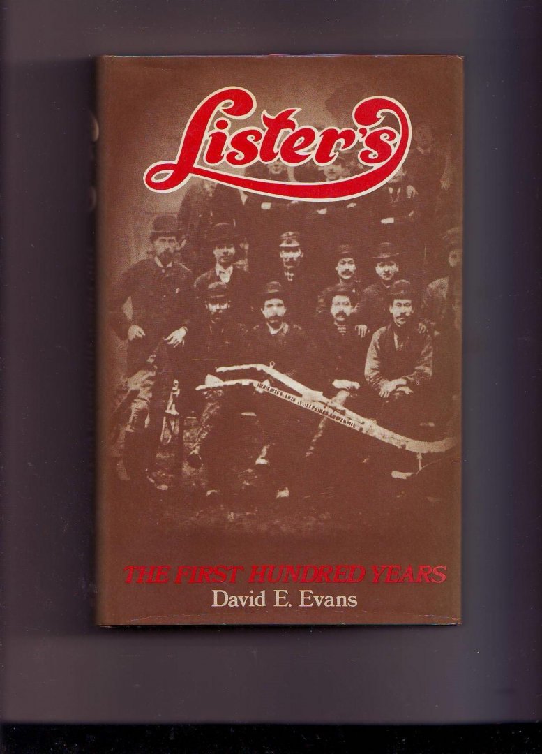 Evans, Davi E, - Lister's the first hundred years