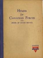  - Hymns for Canadian Forces with order of divine service
