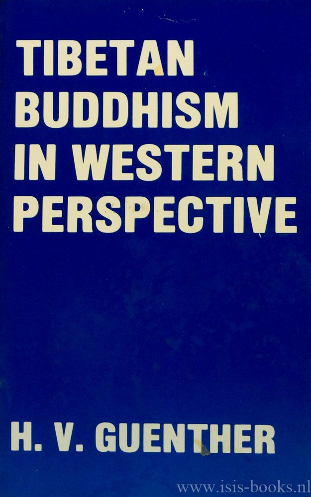 GUENTHER, H.V. - Tibetan buddhism in western perspective. Collected articles.
