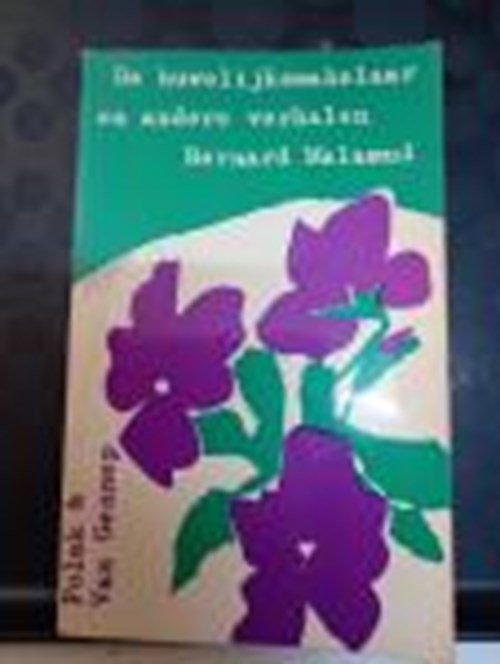 Malamud, Bernard - De huwelijksmakelaar en andere verhalen